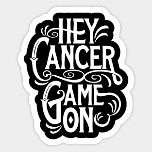 Hey Cancer Sticker